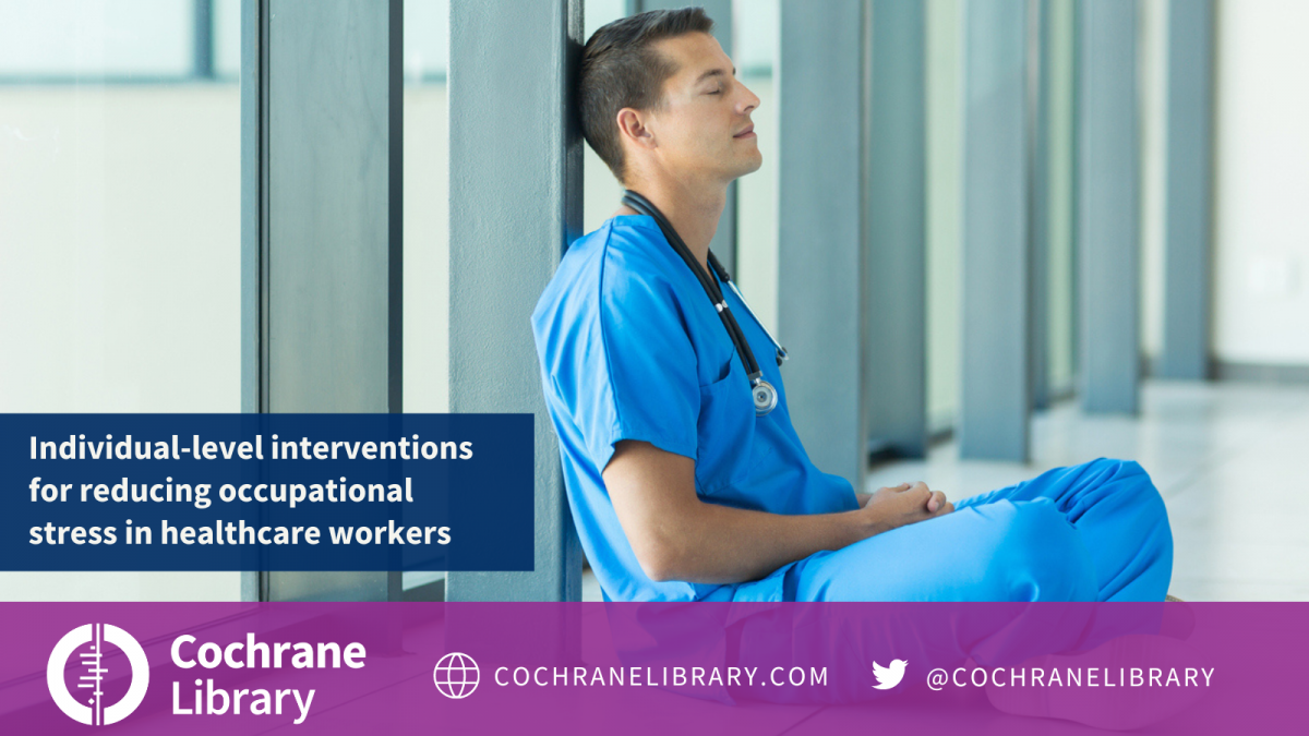 Individual-level interventions for reducing occupational stress in healthcare workers