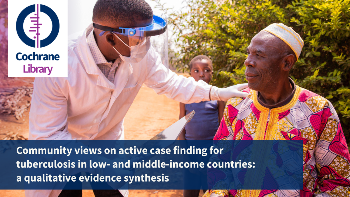 Community views on active case finding for tuberculosis in low‐ and middle‐income countries: a qualitative evidence synthesis