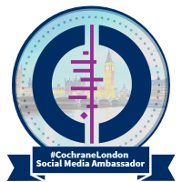 #CochraneLondon Social Media Ambassador
