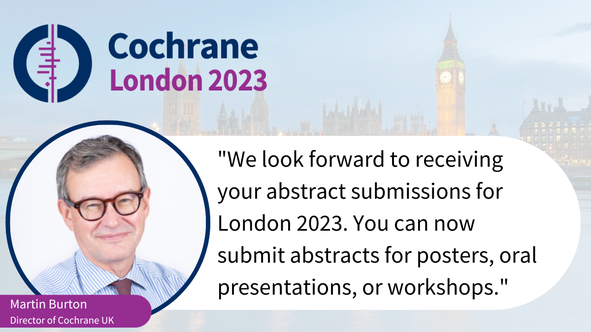 Martin Burton, Director of Cochrane UK, 