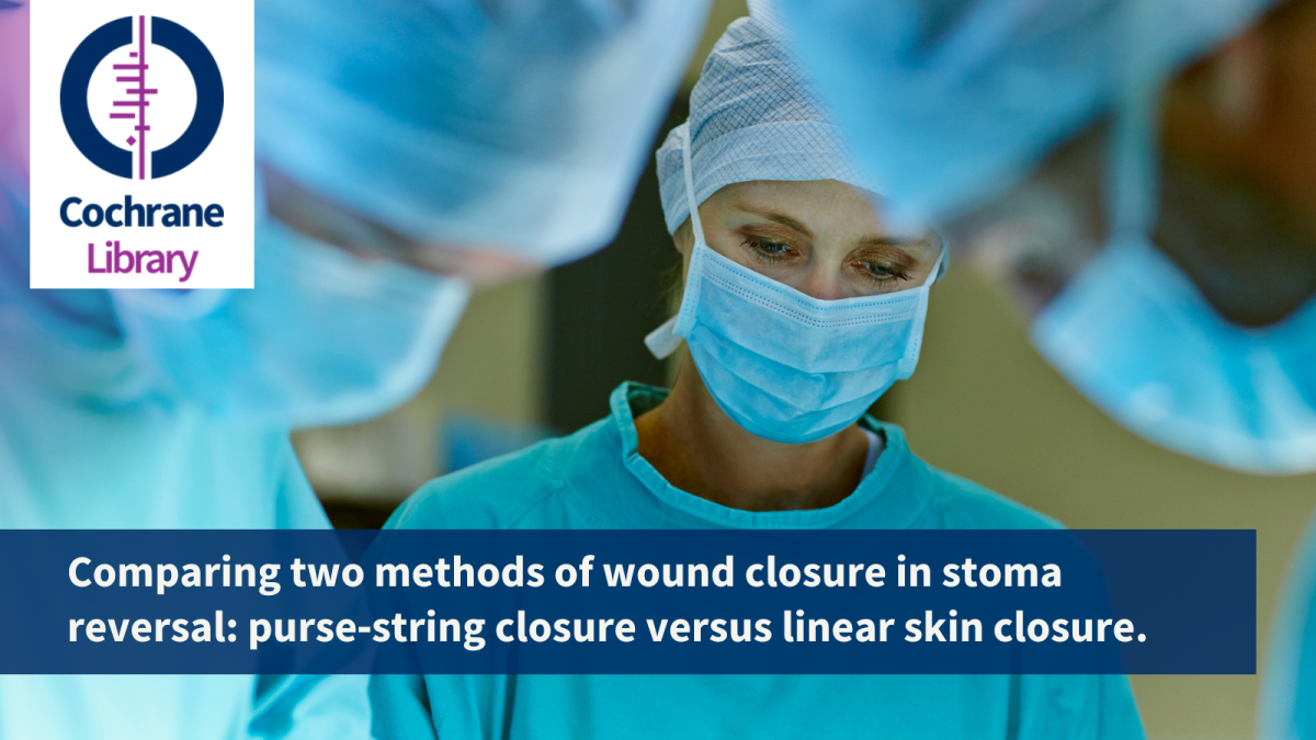 Comparing two methods of wound closure in stoma reversal: purse‐string closure versus linear skin closure.