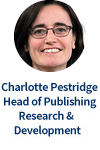 Charlotte Pestridge, Diretora de Publicações, Investigação e Desenvolvimento