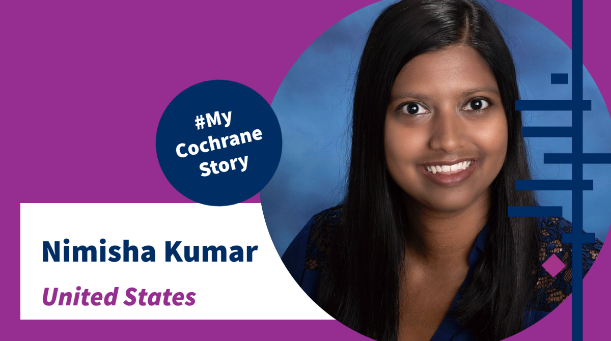 #MyCochraneStory featuring Nimisha Kumar