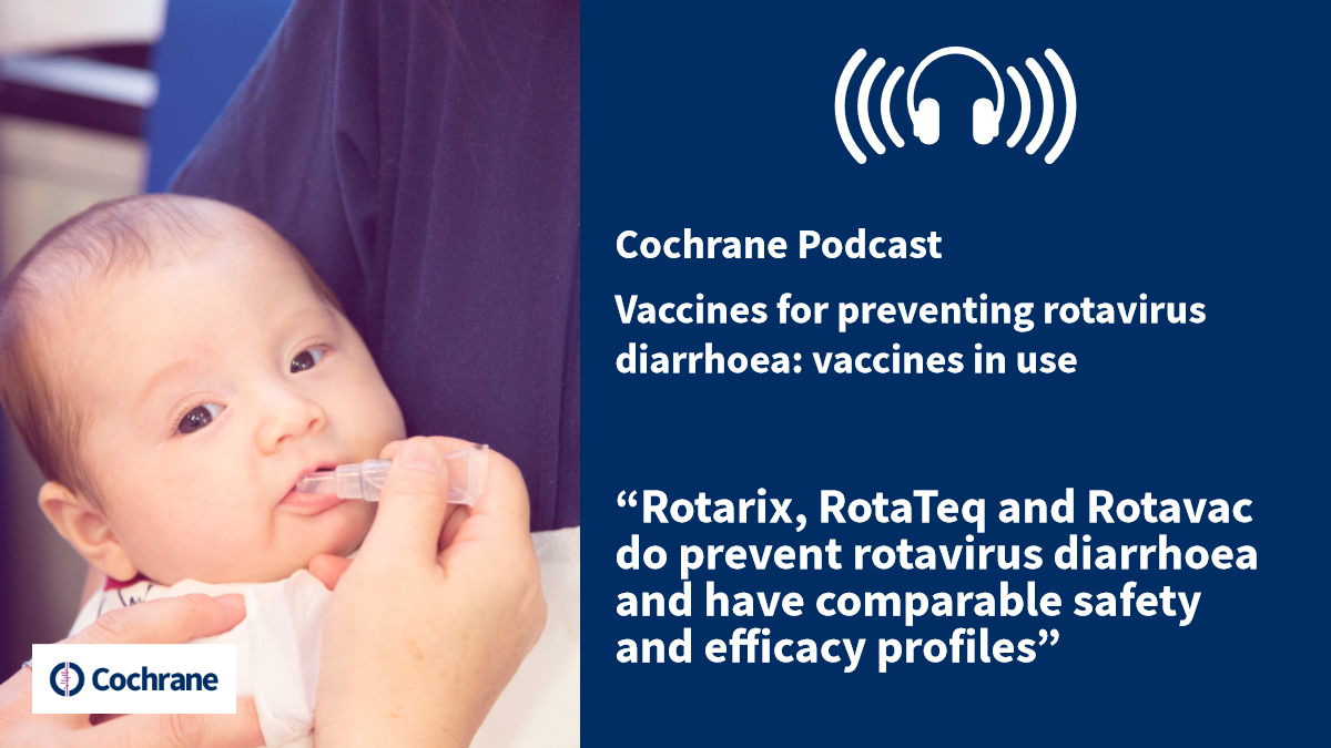 Podcast Vaccines For Preventing Rotavirus Diarrhoea Vaccines In