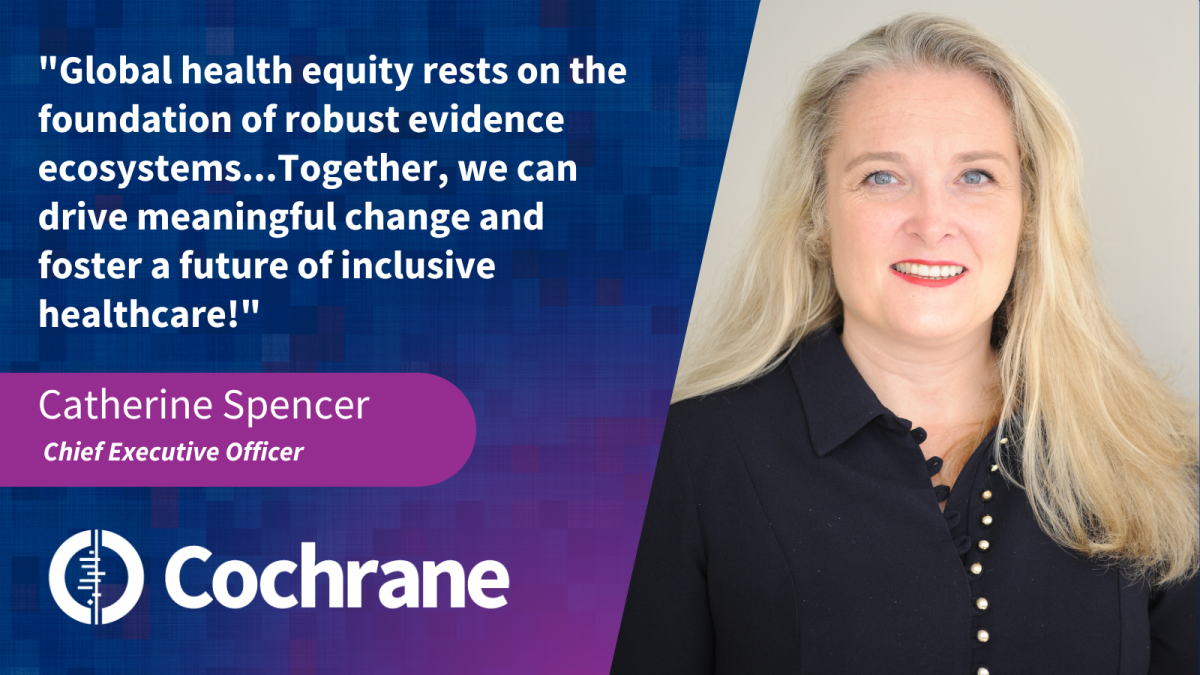 "Global health equity rests on the foundation of robust evidence ecosystems...Together, we can drive meaningful change and foster a future of inclusive healthcare!"