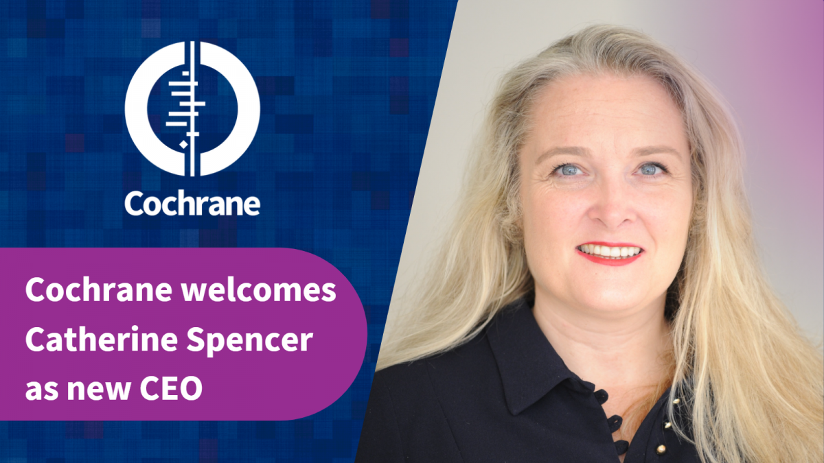 Cochrane welcomes new CEO
