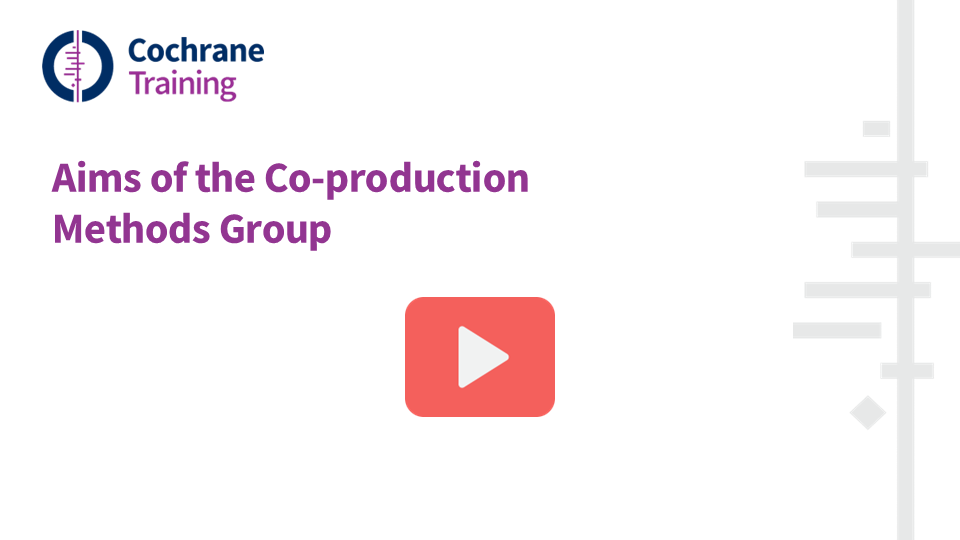 Aims of the Co-production Methods Group